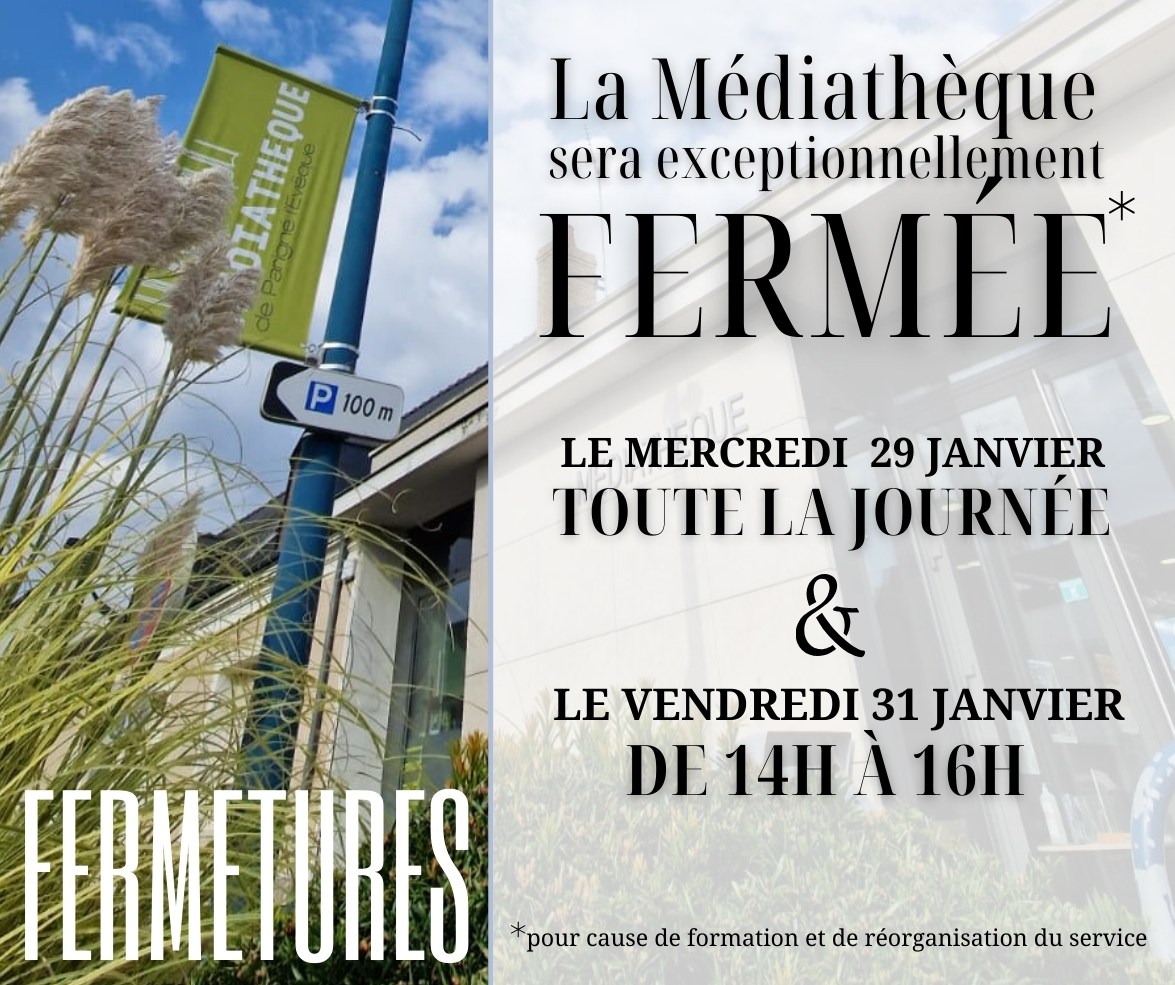 Couverture de Fermetures exceptionnelles en janvier